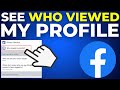 How To See Who Viewed My Facebook Profile (2024)