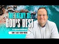 The Enemy of God's Best | Pastor Richard Crompton | Culture Wars Series