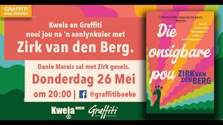 ZIRK VAN DEN BERG - DIE ONSIGBARE POU - GRAFFITI AANLYNKUIER