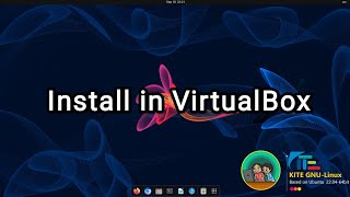 Kite GNU-Linux 22.04 | Virtual PC installation | Malyalam