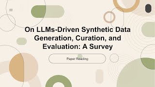 [2024 Best AI Paper] On LLMs-Driven Synthetic Data Generation, Curation, and Evaluation: A Survey