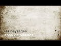 La minute de poésie : Les paysages [Anna de Noailles]