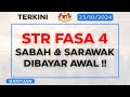 Bayaran STR Fasa 4 Di Sabah & Sarawak Lebih Awal: Apa Maksudnya Untuk Semenanjung?