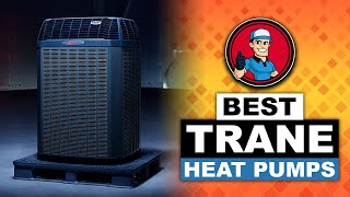 Best Trane Heat Pumps Reviews 👍 (Buyer’s Guide) | HVAC Training 101