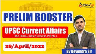 The Hindu Current Affairs | 28 April 2022 | Prelim Booster News Discussion| Devendra Sir
