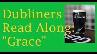 Dubliners Read Along: Grace