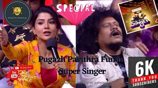 Pugazh and Pavithra comedy || Super Singer 8 || heart breaking moment for pugazh || 6K special video