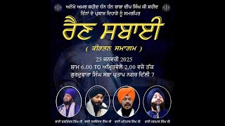 LIVE RAIN SABHAI FROM GURUDWARA SINGH SABHA ,ANDHA MUGHAL