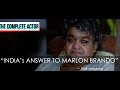 Why Is Mohanlal The Greatest Actor Ever Thecompleteactor