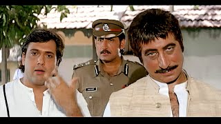 Jab Ek Gunda Mawali Mantri Ban Jayega, To Humara Aisa He Haal Hoga | Govinda, Shakti Kapoor Scene