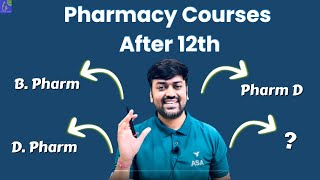 Pharmacy Course Details || pharmacy courses after 12th || All Pharma Courses D Pharm, B Pharm,