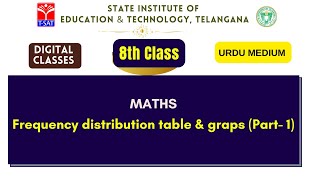 SIET 08th Class (UM) : MATHS - Frequency distribution table \u0026 graps (Part- 1) || T-SAT