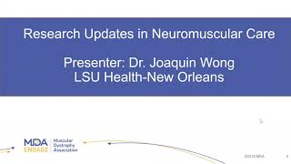 Updates in Research for Neuromuscular Diseases