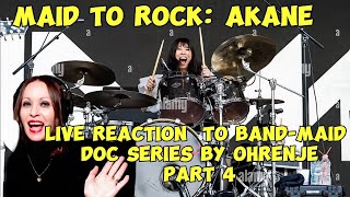 MAID to Rock: AKANE-  EDITED Live Reaction to Ohrenje's BAND-MAIDS documentary series- PART 4