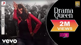Drama Queen Video - Hasee Toh Phasee|Parineeti, Sidharth|Shreya Ghoshal|Karan Johar