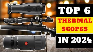 Best Thermal Scopes | Best Thermal Scopes of 2024