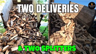 TWO DELIVERIES \u0026 TWO WOOD SPLITTERS #FIREWOOD