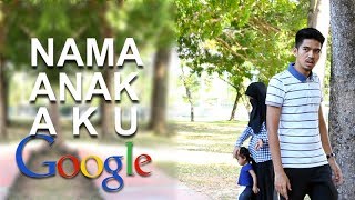 Nama Anak Aku Google