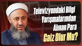 Televizyondaki Bilgi Yarışmalarından Alınan Para Caiz Olur Mu? | Fatih Kalender Hoca