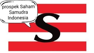 Prospek Masa Depan Saham Samudra Indonesia