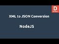 NodeJS XML to JSON Conversion