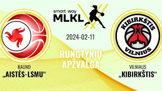 „Smart Way” MLKL apžvalga: Kauno „Aistės-LSMU” – Vilniaus „Kibirkštis”