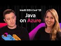 From Zero to Hero: Java on Azure Integration With IntelliJ IDEA by Sandra Ahlgrimm