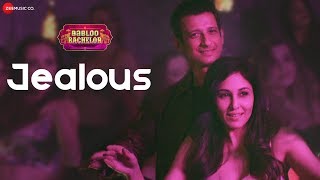 Jealous | Babloo Bachelor | Sharman Joshi & Tejashri Pradhan | Jeet Gannguli & Dev Negi