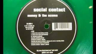 Social Contact - Blunts And Liquor