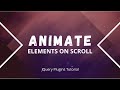 Animate Elements On Scroll Using JavaScript | Jquery Plugins