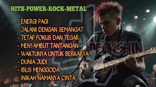 Hits Rock-Power-Metal || PART 2 || Terbaru-Populer