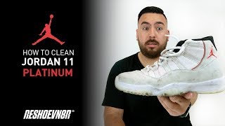 How to clean Air Jordan 11 Platinum with Reshoevn8r!