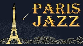 Paris Night Jazz - Smooth JAZZ: Romantic Exquisite Smooth Sax JAZZ