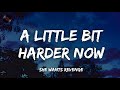 She Wants Revenge - A Little Bit Harder Now (Lyrics)