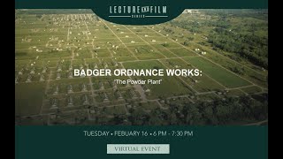 Badger Ordnance Lecture Recording from February 16th, 2021