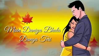 Mai Duniya Bhula Dunga ♡ aashiqui ♡ ● satyajeet Jena ● WhatsApp status videos ☆ HS Videos & status☆
