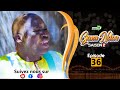 GANU NDAR SAISON 2 NIANKOU AK MANOUMBÉ EPISODE 36