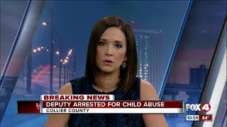 Deputy arrested for child abuse