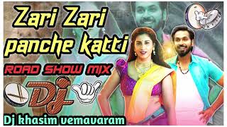 Zari Zari Panche katti dj song||Treanding Dj song||Remix by dj khasim from vemavaram