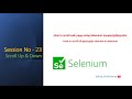 Session-23 | How to scroll web page using Selenium JavascriptExecutor | Selenium interview question