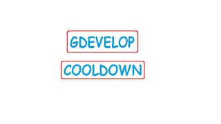 Gdevelop Cooldown Tutorial