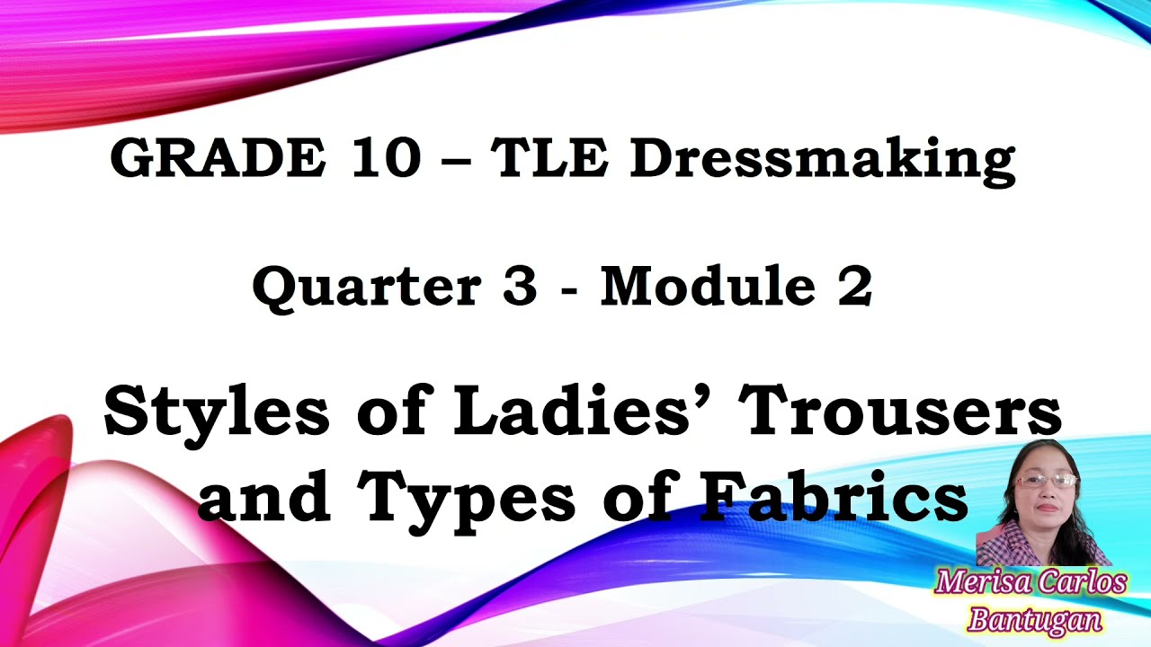 Grade 10 - TLE Dressmaking Quarter 3 Module 2 - YouTube