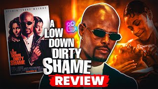 Dom & Q Dive into A Low Down Dirty Shame (1994) | Say Whats Reel Review