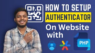 How to Setup Google Authenticator 2FA in PHP (Step-by-Step)