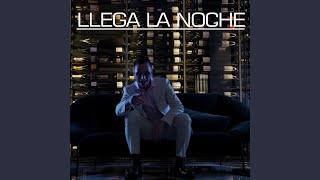 Llega La Noche