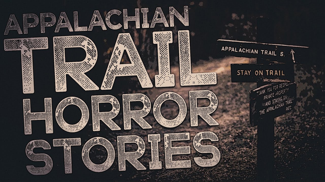 5 Scary Appalachian Trail Horror Stories - YouTube