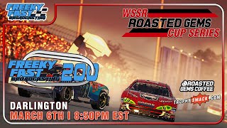 WSSR Roasted Gems Cup Series S8 - R13 - Darlington Presented by Freeky Fast Broadcasting | #iracing