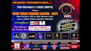 🔴 LIVE 🔴 VIVEK VIHAR PREMIER LEAGUE - 2025 | DAY 5 🔴 LINK 2