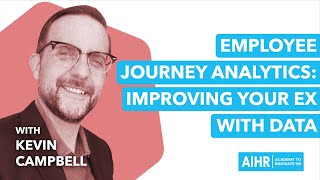 All About HR - Ep#2.9 - Employee Journey Analytics: Improving Your EX With Data