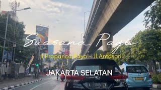 Suasana Pagi Di Jl.Prapanca Raya - Jl.P. Antasari | Jakarta Selatan